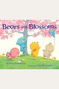 Bears And Blossoms