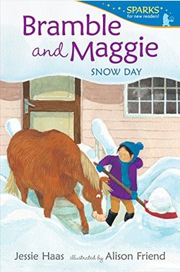 Bramble And Maggie: Snow Day Bramble And Maggie: Snow Day