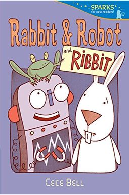 Rabbit and Robot and Ribbit Rabbit and Robot and Ribbit