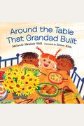 Around The Table That Grandad Built