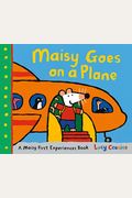 Maisy Goes On A Plane: A Maisy First Experiences Book
