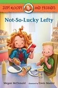 Not-So-Lucky Lefty: Judy Moody And Friends