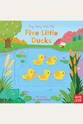 Five Little Ducks: Sing Along With Me!