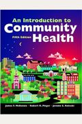 An Introduction to Community Health (Revised)