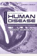 An Introduction To Human Disease: Pathology And Pathophysiology Correlations