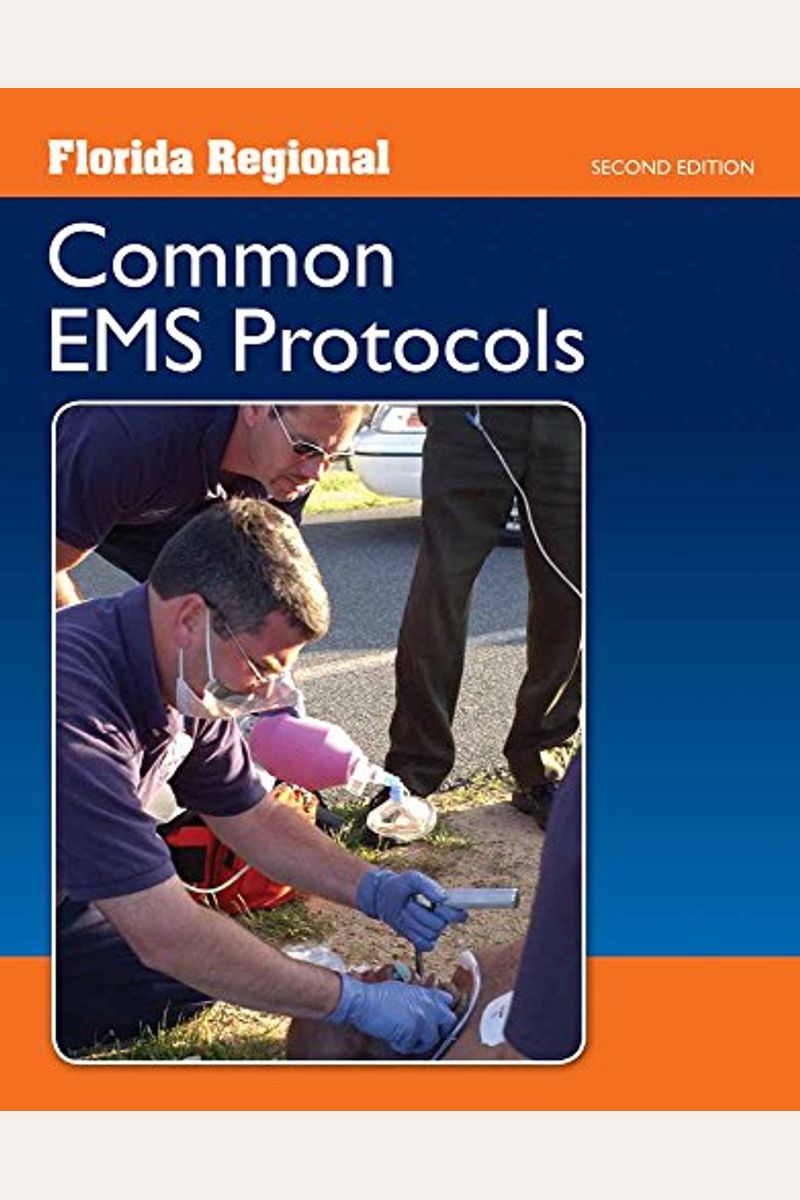Florida Regional Common Ems Protocols (Revised)