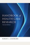 Handbook For Health Care Research 2e
