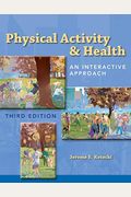 Physical Activity & Health: An Interactive Approach