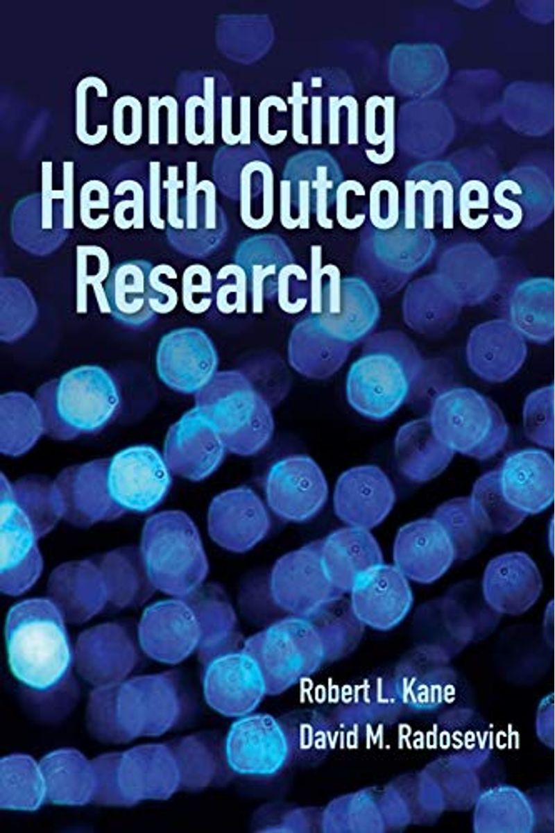 Conducting Health Outcomes Research