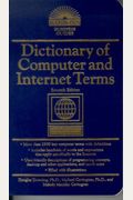 Dictionary of Computer and Internet Terms (Barron's Business Guides)