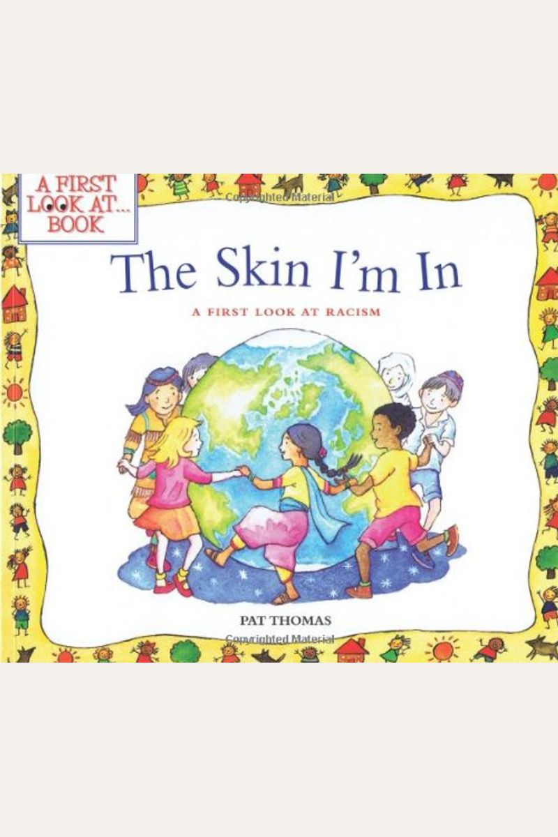 The Skin I'm In: A First Look At Racism