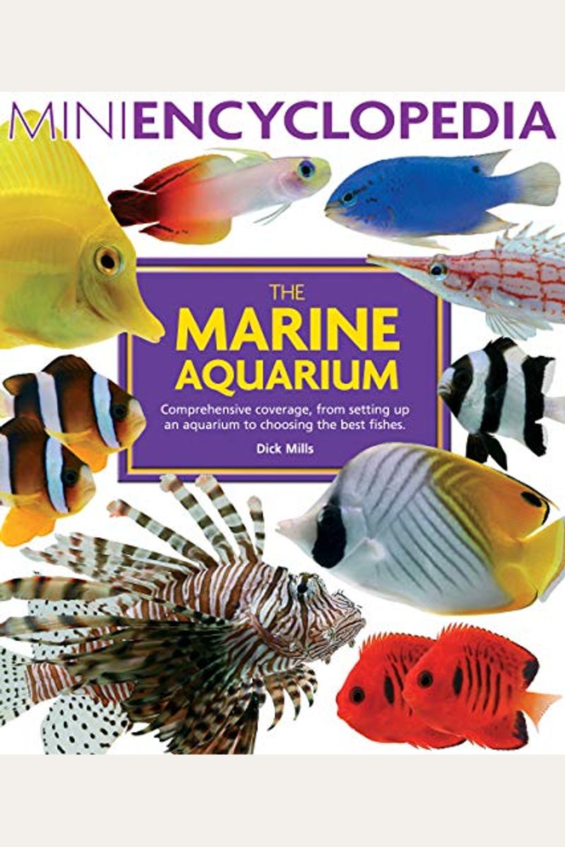 Buy The Marine Aquarium Book By: Dick Mills