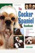 The Cocker Spaniel Handbook (Barron's Pet Handbooks)