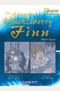 Adventures of Huckleberry Finn (Barron's Graphic Classics)