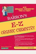 Barron's E-Z Organic Chemistry