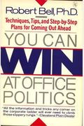 You Can Win At Office Politics
