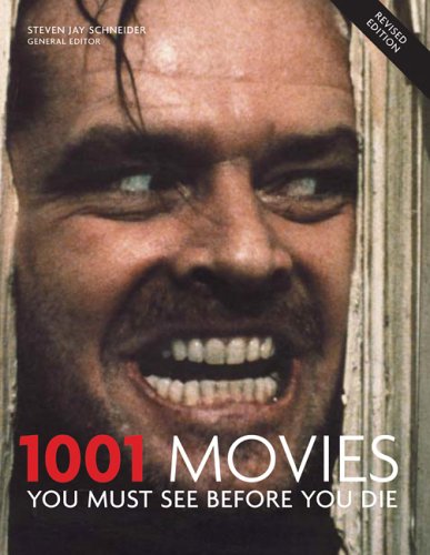 Buy 1001 Movies You Must See Before You Die Book By: Steven J Schneider