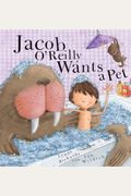 Jacob O'reilly Wants A Pet