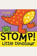 Stomp! Little Dinosaur