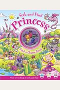 Seek And Find Princess: Find A Charm Book [With Charm Bracelet]