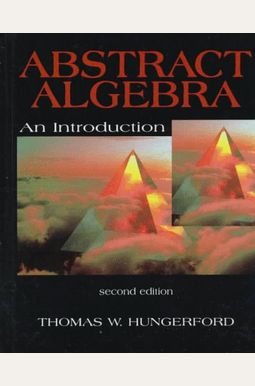 Abstract Algebra: An Introduction Abstract Algebra: An Introduction