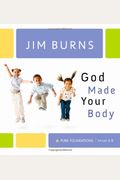 God Made Your Body