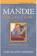 The Mandie Collection, Volume 1: Mandie And The Secret Tunnel/Mandie And The Cherokee Legend/Mandie And The Ghost Bandits/Mandie And The Forbidden Attic/Mandie And The Trunk's Secret (Mandie 1-5)