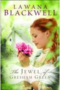 The Jewel Of Gresham Green (The Gresham Chronicles)