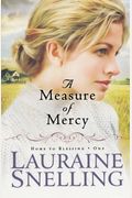A Measure Of Mercy (Home To Blessing Series #1)