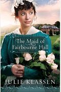 The Maid Of Fairbourne Hall