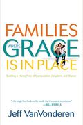 Families Where Grace Is In Place