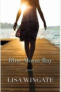 Blue Moon Bay