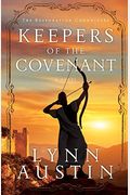 Keepers Of The Covenant (The Restoration Chronicles)