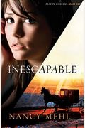 Inescapable (Road To Kingdom) (Volume 1)