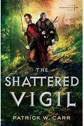 The Shattered Vigil