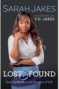 Lost And Found: Finding Hope In The Detours Of Life