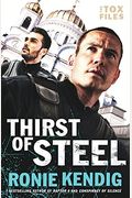 Thirst Of Steel (Tox Files)