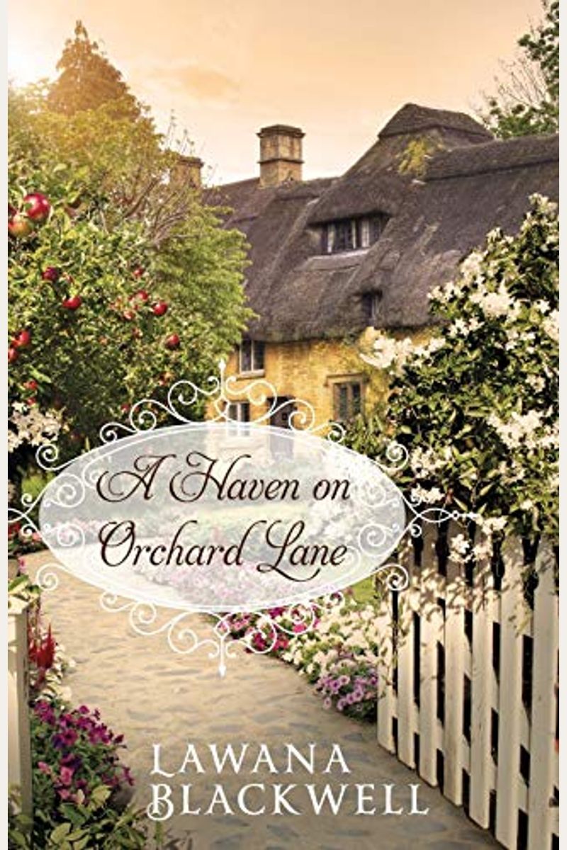 A Haven On Orchard Lane