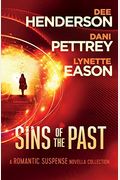 Sins Of The Past: A Romantic Suspense Novella Collection