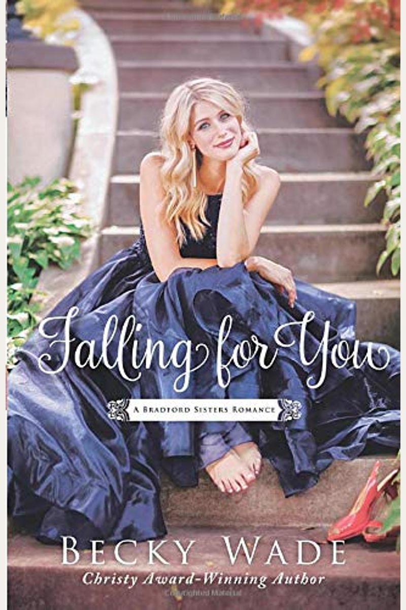 Falling For You (A Bradford Sisters Romance)