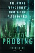 Probing: Cycle Three Of The Harbingers Series