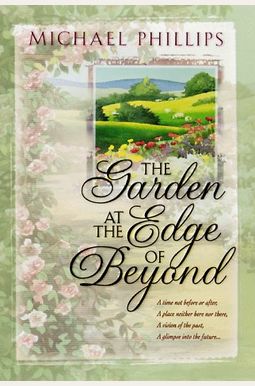 The Garden At The Edge Of Beyond