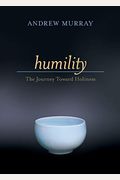 Humility: The Beauty Of Holiness
