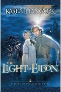 Light Of Eidon (Legends Of The Guardian-King, Book 1)