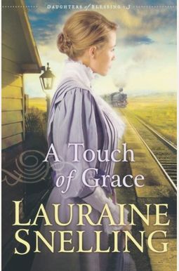 A Touch Of Grace A Touch Of Grace