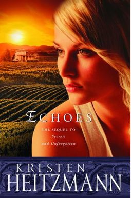 Echoes (The Michelli Family Series #3) Echoes (The Michelli Family Series #3)