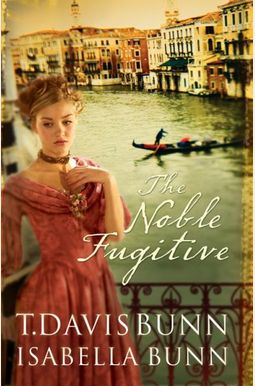 The Noble Fugitive The Noble Fugitive