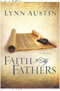 Faith Of My Fathers (Thorndike Christian Historical Fiction)