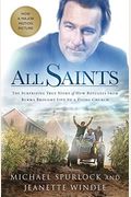 All Saints: The Surprising True Story Of How Refugees From Burma Brought Life To A Dying Church