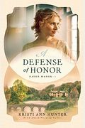 A Defense Of Honor (Haven Manor)